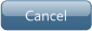 click to cancel